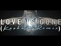 Slander & Dylan Matthew - Love is Gone (Kaskade Remix) [Official Video]