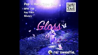 【FREE/フリートラック】Pop×Hard Type Beat ” Gloss ” / HipHop R&B emotional instrumental 2022 #5