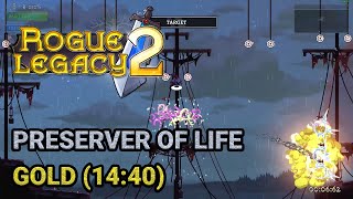 Rogue Legacy 2 | Preserver of Life (Gold - 14:40)