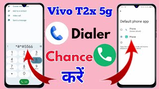 how to change google dialer vivo t2x, vivo t2x dialer change screenshot 1