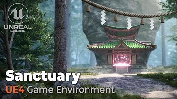 Sanctuary - UE4 Environment Project