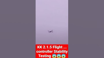 KK 2.1.5 Flight controller Stability Test #shorts