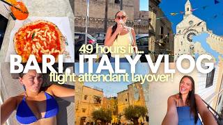 Flight attendant layover in Bari, Italy for 49 hours!!✈️🇮🇹🍕