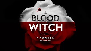 A Blood Witch (Novel Trailer)
