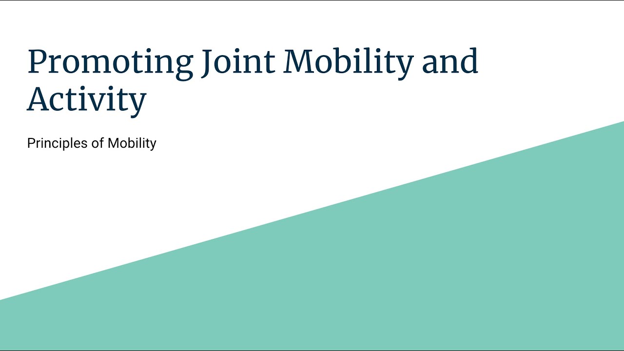Promiting Mobility Promoting Joint Mobility and Activity - YouTube