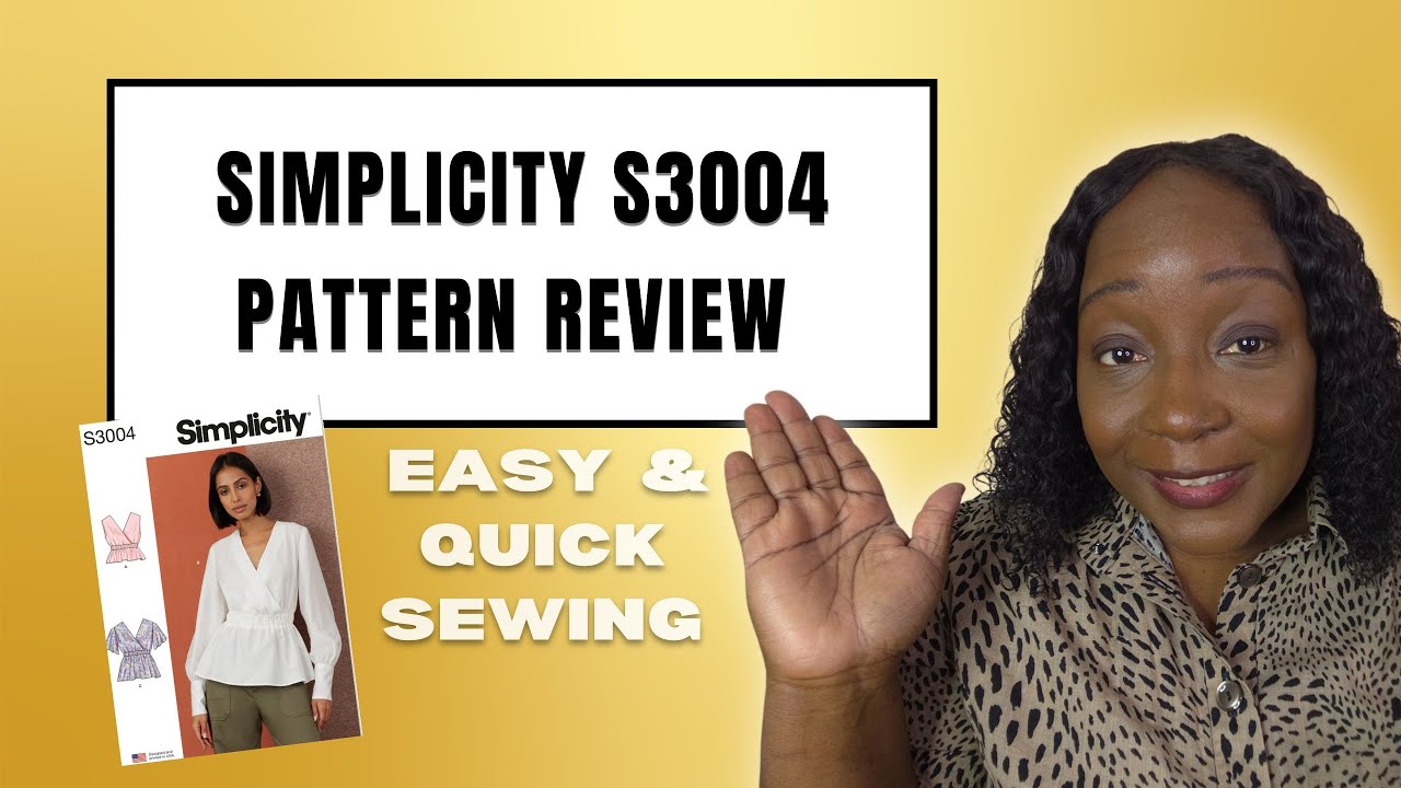 What I've Been Sewing Simplicity S3004 Quick Easy Pattern