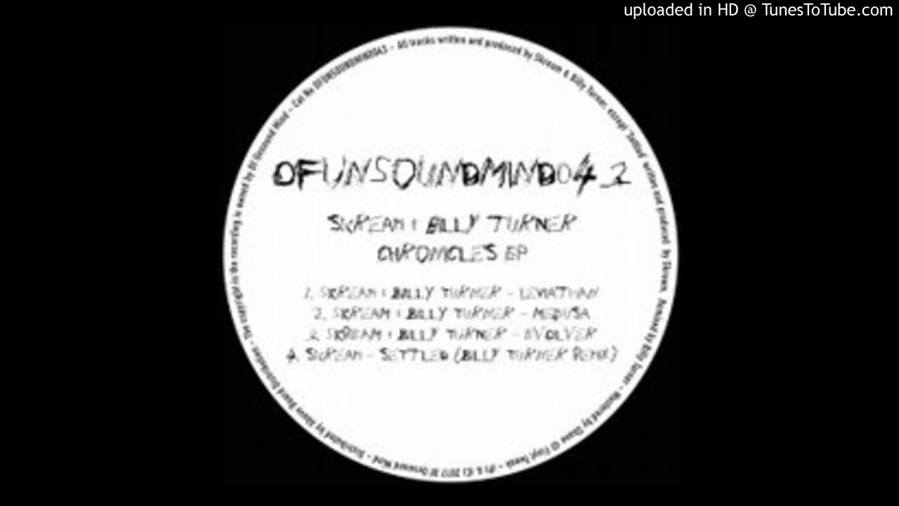 Guarda Skream, Billy Turner - Leviathan (Original Mix) su YouTube Guarda Skream, Billy Turner - Leviathan (Original Mix) su YouTube