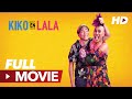 Kiko En Lala (2019) | Full Movie