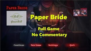 Paper Bride 1 | Full Game | No Commentary