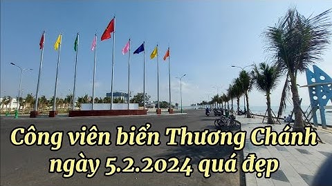 Quá đẹp Công viên biển Thương Chánh Phan Thiết hình ảnh mới nhất ngày 26 Tết Giáp Thìn 2024
