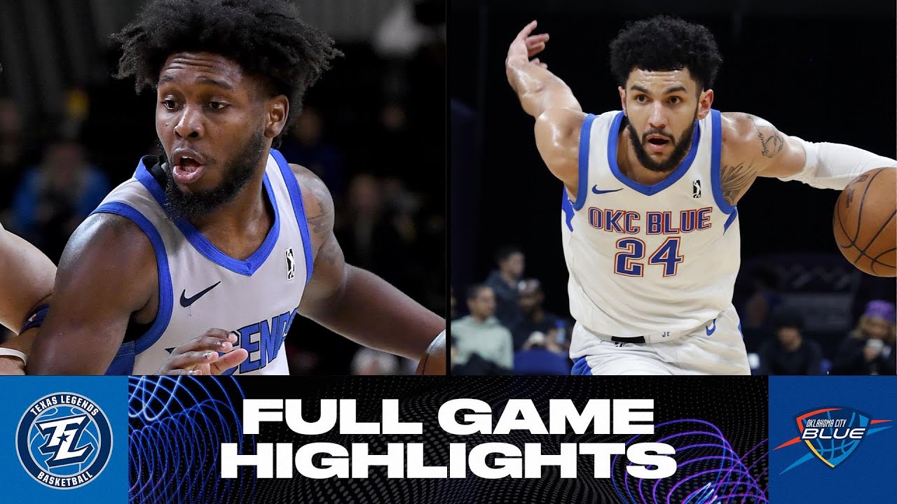 Oklahoma City Blue vs. Texas Legends - Game Highlights - YouTube