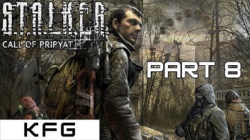 S.T.A.L.K.E.R. : Call of Pripyat - Gameplay Walkthrough Part 8 (No Commentary) [PC]