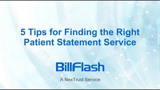 5 tips for Finding the Right Patient Statement Service