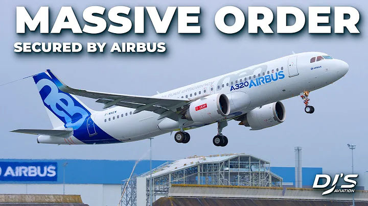 Massive Airbus Order - DayDayNews