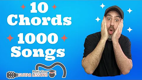 Learn 1000’s Of Songs With These 10 Chords