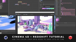 Cinema 4D Redshift Tutorial How To Use The Color User Data Node To Save Time