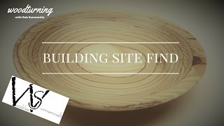 woodturning # 68 building site find
