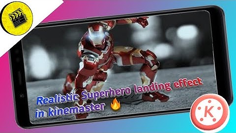 Realistic Superhero landing effect in kinemaster || Filmmaker Mahir ||
