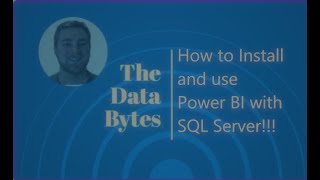 How to Install Power BI and Connect to SQL Server! - 2023