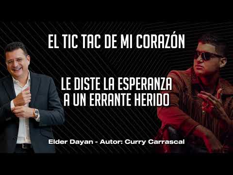 EL TIC TAC DE MI CORAZÓN - CHURO DIAZ (Autor: Curry Carrascal)