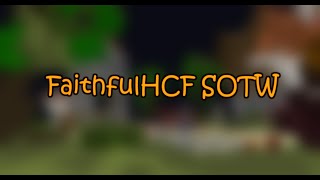 FaithfulMC // HCF // Practice