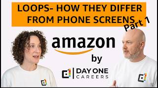 The Amazon Interview Loop- How It Differs From Phone Screens