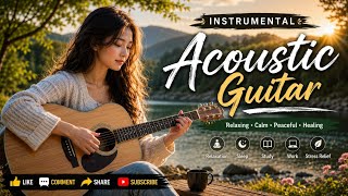 🎸 Musik Instrumen Gitar Akustik Paling Menenangkan | Relaksasi, Tidur, Belajar & Healing 🌿