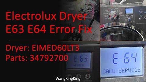 Electrolux Dryer E63 E64 Error Fix (Heating Element Installation) Dryer: EIMED60LT3, Parts: 34792700