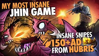 MY BEST JHIN TOP GAME (20+ HUBRIS STACKS)