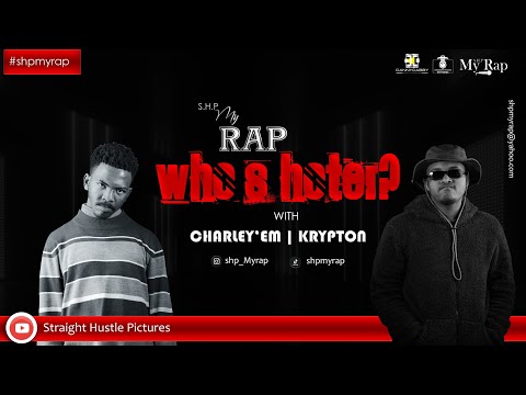 S.H.P [My Rap] Who's Hotter Season 01 Freestyle, Krypton vs Charley 'Em