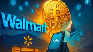 Walmart Is Going Crypto | Walmart's OnePay Explained