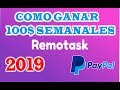 Como Ganar 100$ semanales desde Paypal con REMOTASK - Prueba de Pago