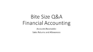 Accounts Receivable: Sales Returns and Allowances
