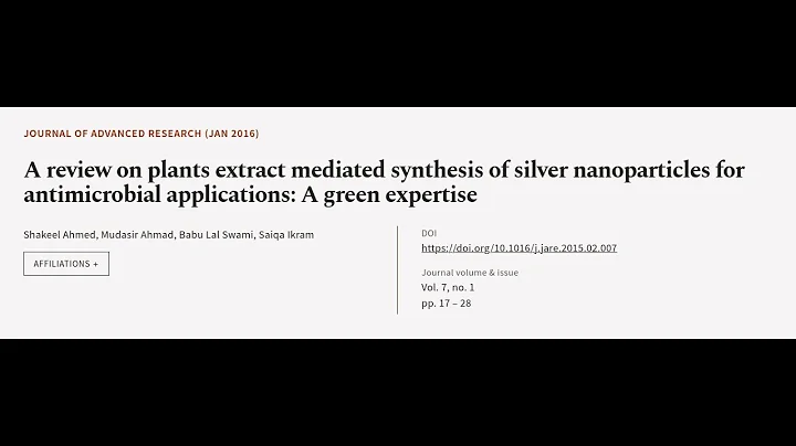 A review on plants extract mediated synthesis of silver nanoparticles for antimicrobi... | RTCL.TV