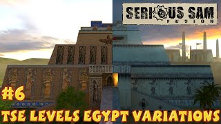 Serious Sam Fusion 2017 TSE Levels Egypt Variations #6