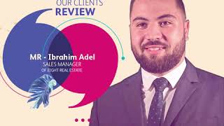 Review Mr.Ibrahim Adel - Eight Real Estate