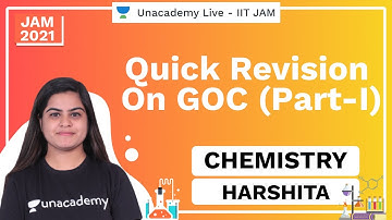 Quick Revision On GOC | Part-I | IIT JAM Chemistry | Divya | JAM 2021