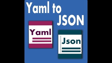 Yaml To Json