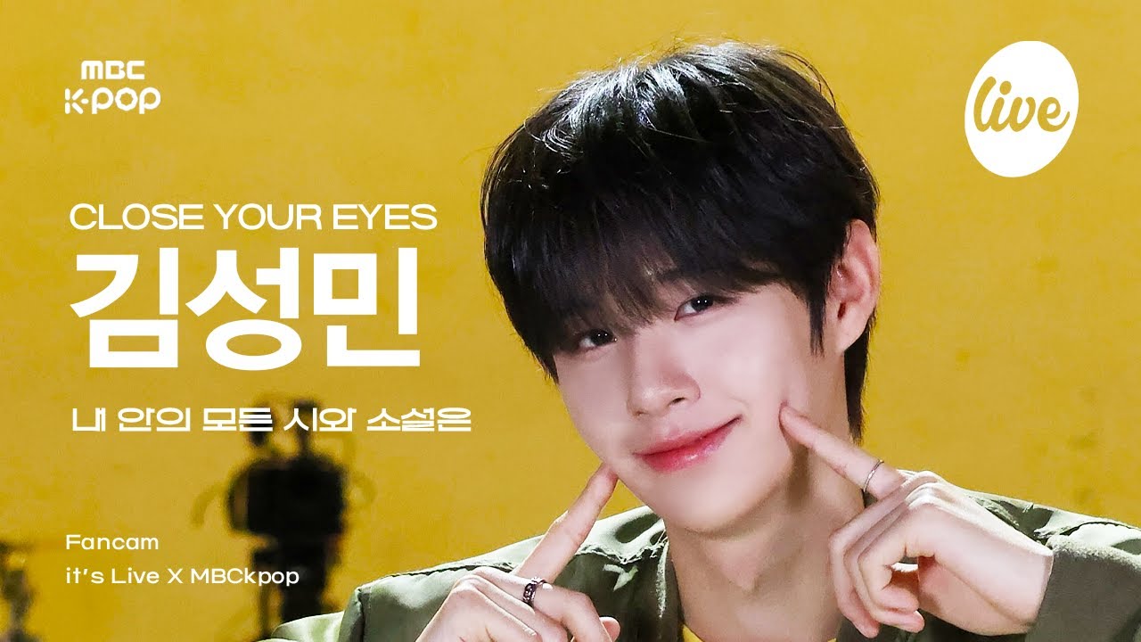 Seongmin Kim (CLOSE YOUR EYES) - NamuWiki