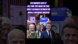 The warmth says it all! Find out more on this sweet exchange between PM Modi &amp; President Macron#modi
