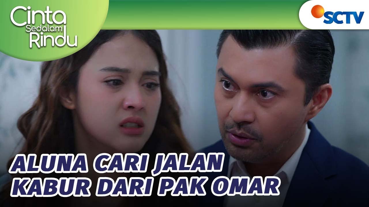 Dikurung Pak Omar, Aluna Berusaha Kabur! | Cinta Sedalam Rindu - Episode 152