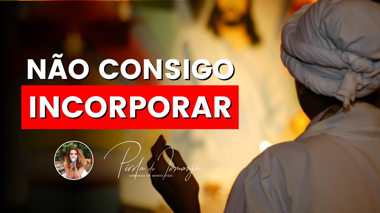 Um médium que não incorpora pode incorporar? #PR #231