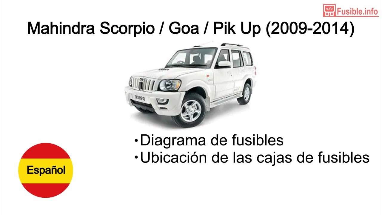 Diagrama de fusibles Mahindra Scorpio / Goa / Pik Up (2009-2014) - YouTube