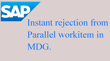 Instant rejection from parallel workitems in workflow