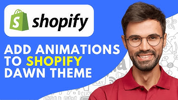 How To Add Animations To Shopify Dawn Theme (2025) – Easy Guide