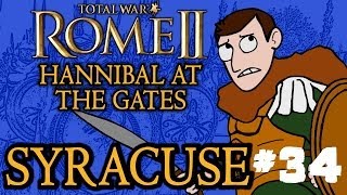 Total War: Rome 2 - Hannibal At The Gates - Syracuse Campaign - Part 34 - VICTORY! Total War: Rome 2 - Hannibal At The Gates - Syracuse Campaign - Part 34 - VICTORY!