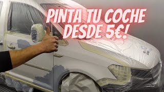 HOW TO PAINT A CAR WITH LITTLE MONEYQUICK AND CHEAP
