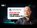 Wealth Creation Simplified | From Salary to Financial Freedom | Part 1