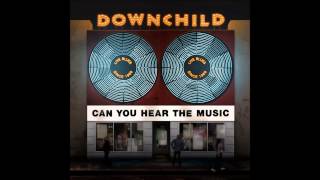 Downchild - Can You Hear The Music chords