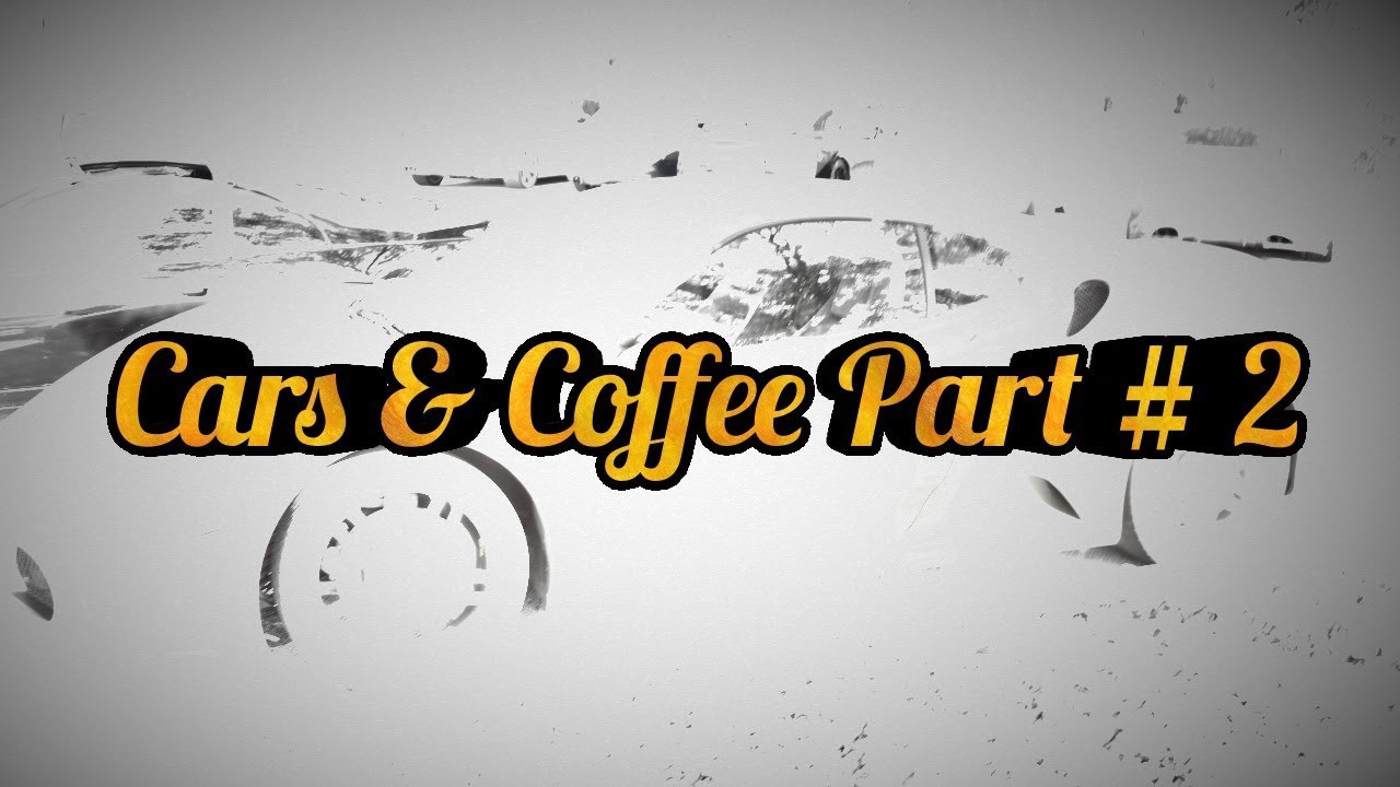 Cars & Coffee Part 2 Jacksonville FL Avenue mall YouTube